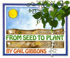 KNYGA Gail Gibbons From Seed to Plant