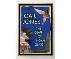 KNYGA Gail Jones Death Of Noah Glass