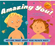 KNYGA Gail Saltz Amazing You!: Getting Smart About Your Private Parts