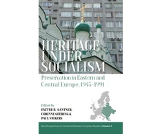 KNYGA Gantner Eszter B Heritage under Socialism