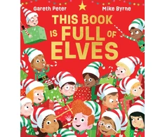 KNYGA Gareth Peter This Book is Full of Elves (PB)