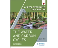 KNYGA Garrett Nagle A-level Geography Topic Master: The Vanduo and Carbon Cycles