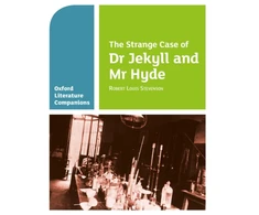 KNYGA Garrett Odoherty Oxford Literature Companions: The Strange Case of Dr Jekyll and Mr Hyde