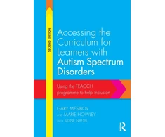 KNYGA Gary B Mesibov Accessing the Curriculum for Learners with Autism Spectrum Disorders