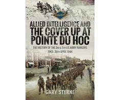 KNYGA Gary Sterne Allied Intelligence and the Cover Up at Pointe Du Hoc