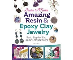 KNYGA Gay Isber Learn to Make Amazing Resin &amp; Epoxy Clay Jewelry