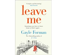 KNYGA Gayle Forman Leave Me