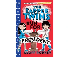 KNYGA Geoff Rodkey Tapper Twins Run for President