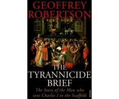 KNYGA Geoffrey Robertson Tyrannicide Brief