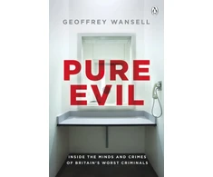 KNYGA Geoffrey Wansell Pure Evil