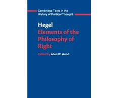 KNYGA Georg Wilhelm Friedrich Hegel Hegel: Elements of the Philosophy of Right