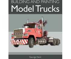 KNYGA George Dent Building and Painting Model Trucks