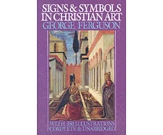 KNYGA George Ferguson Signs and Symbols in Christian Art