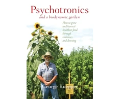 KNYGA George Kuepper Psychotronics and a Biodynamic Garden