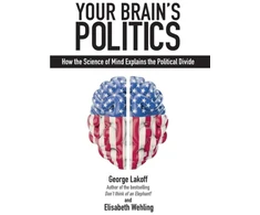 KNYGA George Lakoff Your Brain's Politics