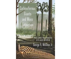 KNYGA George Mcghee Jr Carboniferous Giants and Mass Extinction