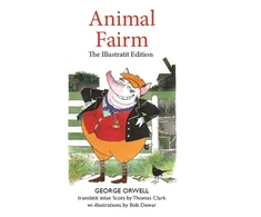 KNYGA George Orwell Animal Fairm [Animal Farm in Scots]