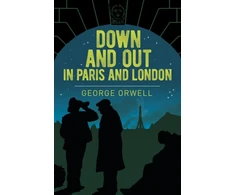 KNYGA George Orwell Down and Out in Paris and London