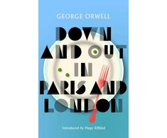 KNYGA George Orwell Down and Out in Paris and London