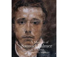 KNYGA George Palmer A Memoir of Samuel Palmer