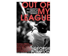 KNYGA George Plimpton Out of my League