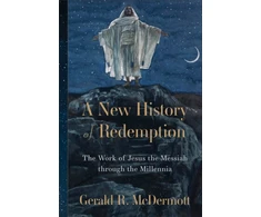 KNYGA Gerald R Mcdermott New History of Redemption