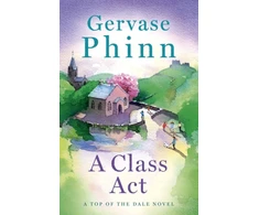 KNYGA Gervase Phinn A Class Act