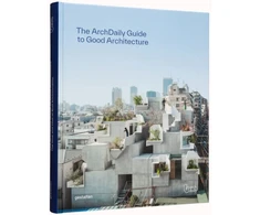 KNYGA gestalten Archdaily's Guide to Good Architecture