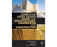 KNYGA Ghassan Aouad Computer Aided Design Guide for Architecture, Engineering and Construction