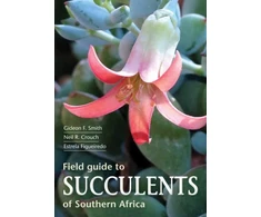 KNYGA Gideon Smith Field Guide to Succulents of Southern Africa