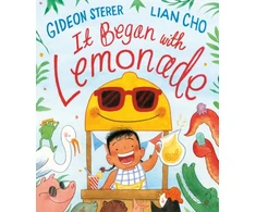 KNYGA Gideon Sterer It Began with Lemonade