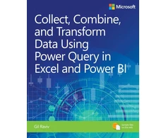 KNYGA Gil Raviv Collect, Combine, and Transform Data Using Power Query in Excel and Power BI