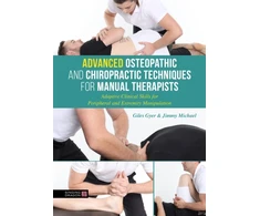 KNYGA Giles Gyer Advanced Osteopathic and Chiropractic Techniques for Manual Therapists