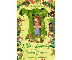 KNYGA Gill Lewis Willow Wildthing and the Swamp Monster