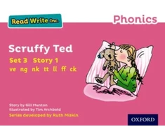 KNYGA Gill Munton Read Write Inc. Phonics: Scruffy Ted (Rožinė Set 3 Storybook 1)