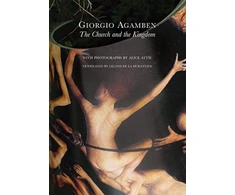 KNYGA Giorgio Agamben Church and the Kingdom