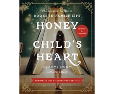 KNYGA Gladys Hunt Honey for a Child's Heart Updated and Expanded