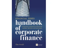 KNYGA Glen Arnold Financial Times Handbook of Corporate Finance, The