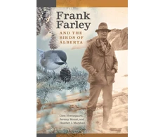 KNYGA Glen Hvenegaard Frank Farley and the Birds of Alberta