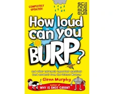 KNYGA Glenn Murphy How Loud Can You Burp?