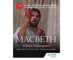 KNYGA Globe Education Shakespeare: Macbeth for AQA GCSE English Literature