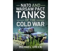 KNYGA Green Michael NATO and Warsaw Pact Tanks of the Cold War
