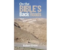 KNYGA Robert Green On the Bible's Back Roads