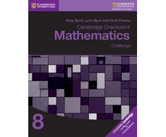 KNYGA Greg Byrd Cambridge Checkpoint Mathematics Challenge Workbook 8