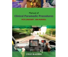 KNYGA Gregory Manual of Clinical Paramedic Procedures