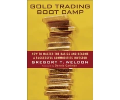 KNYGA Gregory T Weldon Gold Trading Boot Camp