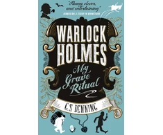KNYGA G.S. Denning Warlock Holmes - My Grave Ritual