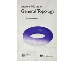 KNYGA Guoliang Wang Lecture Notes On General Topology
