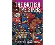 KNYGA Gurinder Singh Mann The British &amp; the Sikhs