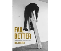 KNYGA Hal Foster Fail Better